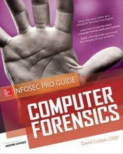 USED-Computer Forensics InfoSec Pro Guide by Cowen, David (Paperback)