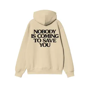 Nobody Is Coming To Save You Hoodie and T-Shirt, Bold Motivational Streetwear Pullover for Men, Black Cotton Statement Hoodie for Hustlers and Doers