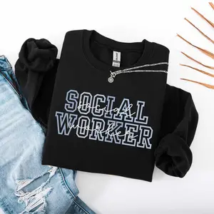Social Worker Sweatshirt – LSW Crewneck, School Counselor Or Therapist Top, Social Worker Graduation Gift Pullover