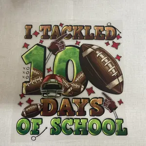 1 DTF transfer "I tackled 100 days of school" heat press DTF trasnfer film
