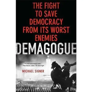 USED-Demagogue by Signer, Michael (Hardcover)