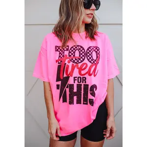 Too Tired For This Short Sleeve Tee