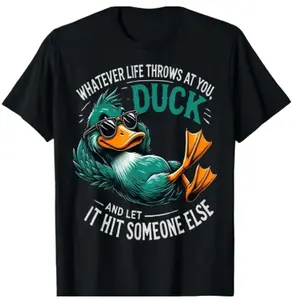 Funny Duck Graphic Tees Men Women Teens Funny Quote Gift T-Shirt