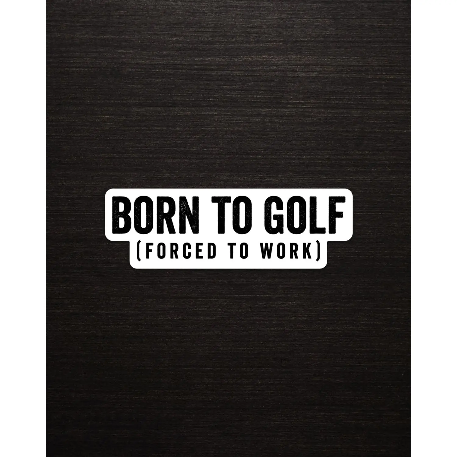 Born To Golf Sticker