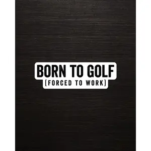 Born To Golf Sticker