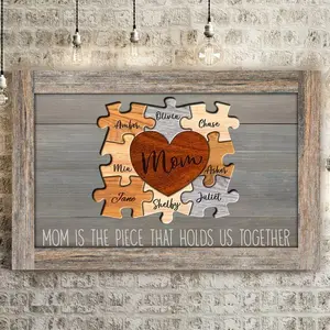 1pc Frame Personalized Puzzle Mom Canvas Art Mom Is The Piece That Holds Us Together, Custom Gifts For Wife, Mother'S Day, Gift For Mom