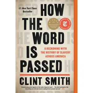 How the Word Is Passed by Clint Smith [Paperback Book]
