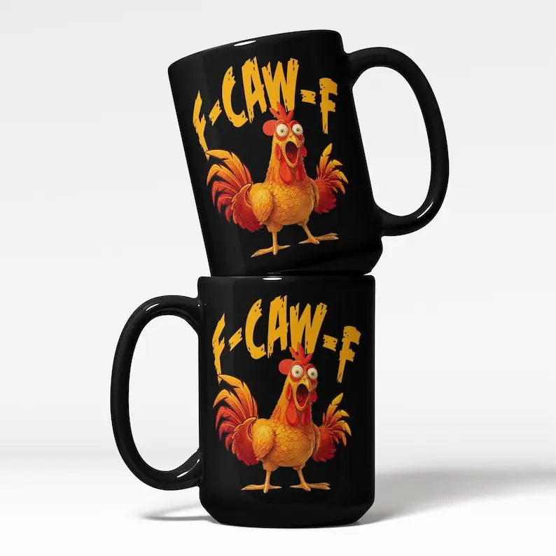Funny F-Caw-F Chicken Coffee Mug Inappropriate Rooster Humor Cup Gag Gift for Him Her Chicken Lover Farm Animal Hilarious Coffee Gift