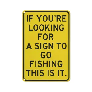 Go Fishing Metal Sign，Perfect Decor, Fishing Enthusiast Gift, Wall Art, Outdoor Theme, Cabin Accessory,Fishing Wall Art for Man Cave Bar Garage Office, Vintage Humor Animal Home Decor Gift