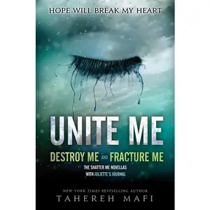 Unite Me (Shatter Me) by Tahereh Mafi [Paperback Book]
