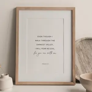 Psalm 23:4, I will fear no evil for You are with Me, Bible Verse Poster No Frame , Scripture , Minimalist Bible Verse , Christian Decor Photo
