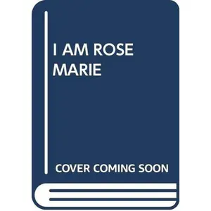 USED-I Am Rosemarie by Marietta Moskin (Unknown)