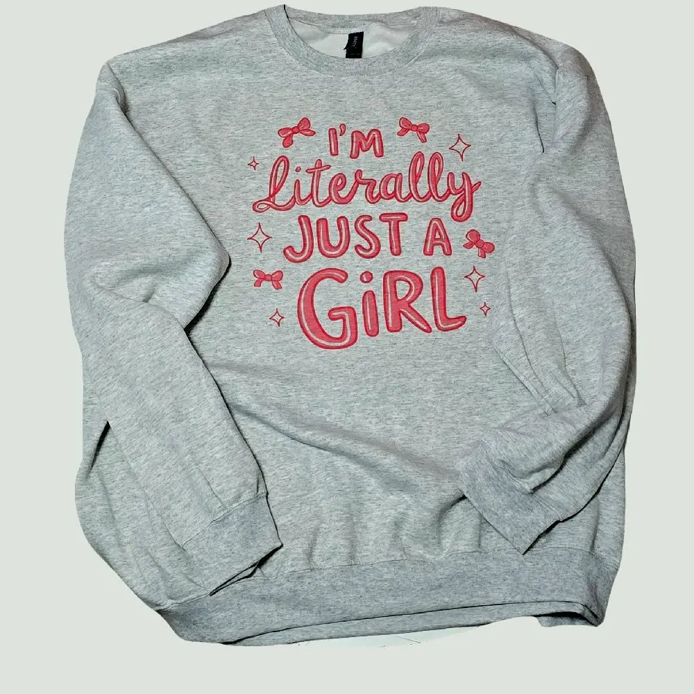 I'm literally just a girl bow Graphic tee or Sweatshirt