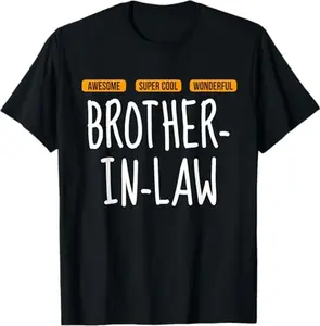 Funny Brother in Law Shirts, Gift For Brother, Funny Brother in Law Wedding Gift T-Shirt - Menswear Top