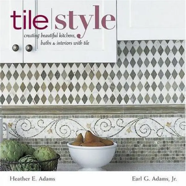 Used Hardcover Book - Tile Style: Creating Beautiful Kitchens, Baths, and Interiors with Tile for Decorating by Heather Adams (English, Good Condition, 3.2 lbs, Stewart, Tabori and Chang), Practical Home Design Guide