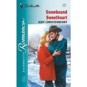USED-Snowbound Sweetheart (from The Circle K ) (Silhouette Romance, 1476) by Judy Christenberry (Unknown)