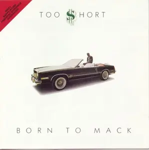 Too $hort - Born to Mack  [COMPACT DISC - CD] Explicit