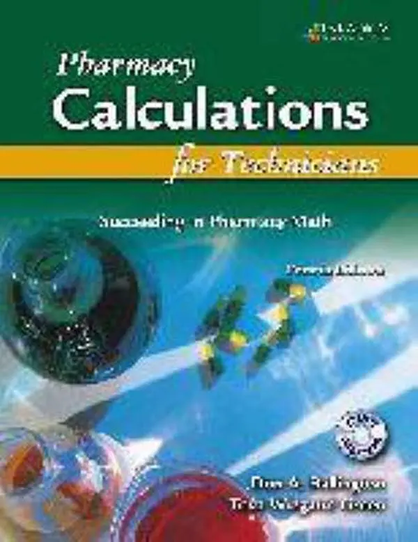 USED Book - Pharmacy Calculations for Technicians: Succeeding in Pharmacy Math by Don A. Ballington (Paperback) - english