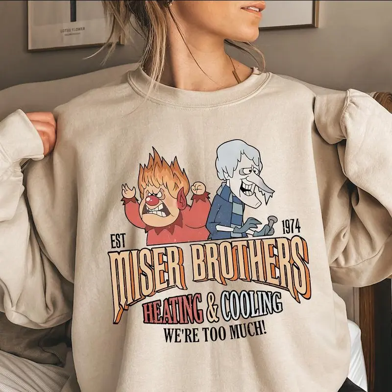 Heating and Cooling We Are Too Much Sweatshirt Shirt Hoodie, Miiser Brothers Heating And Cooling Shirt, The Year With0ut A Saanta Claus Shirt
