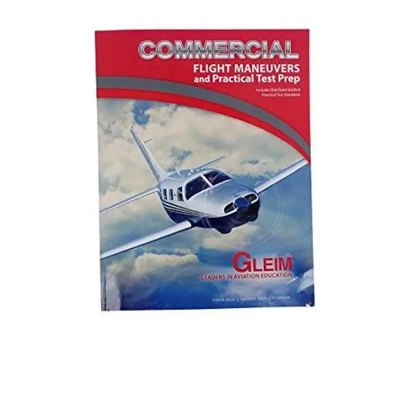 USED-Commercial Pilot Flight Maneuvers and Practical Test Prep by Irvin N. Gleim (Paperback)