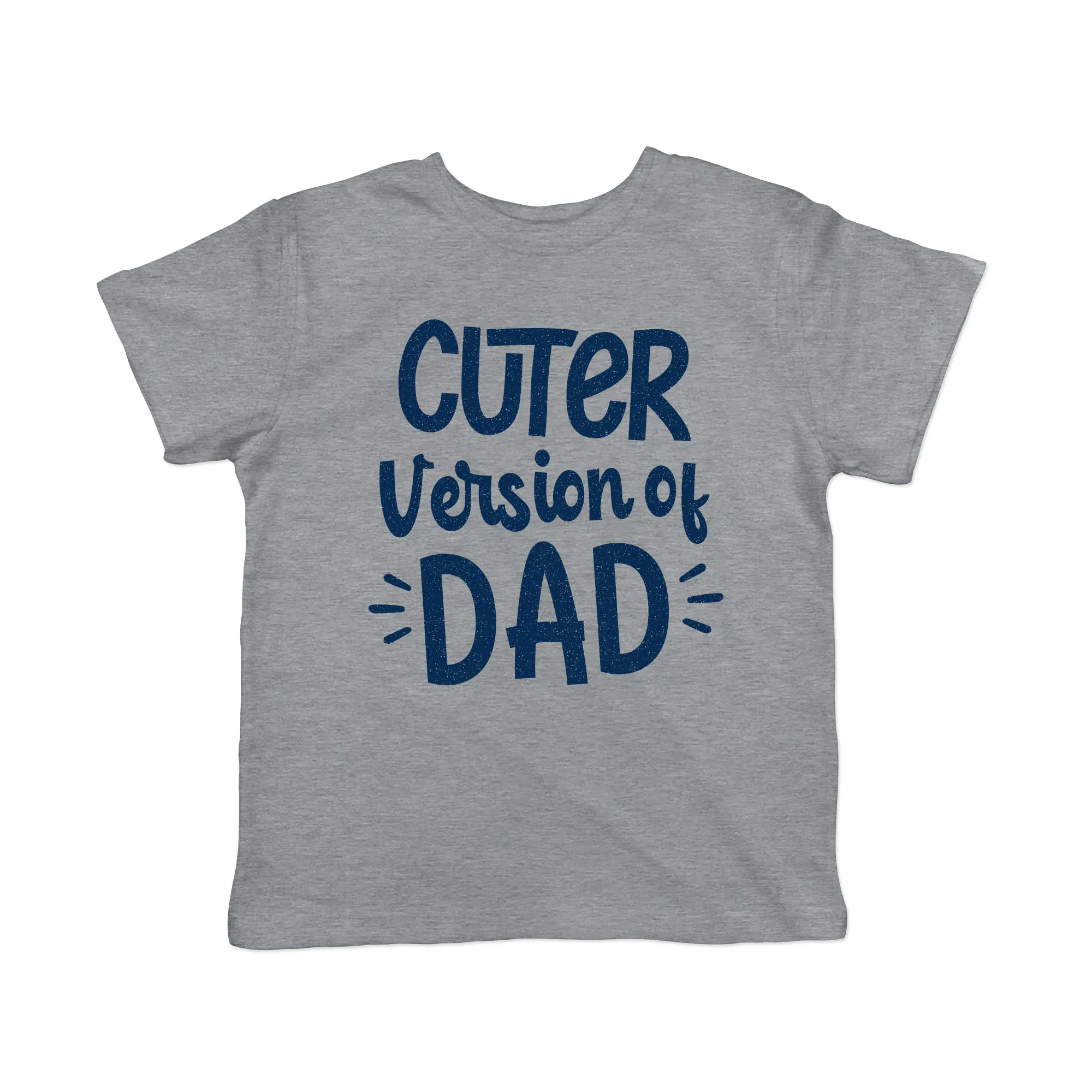 Toddler Cuter Version Of Dad T Shirt Funny Son Family Boy Graphic Novelty Tee Funny Toddler Shirts Funny Sarcastic Apparel Childrens Graphic Tees Light Grey
