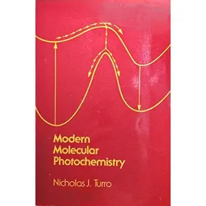 USED-Mod Moleculr Photochmsty by Nicholas J. Turro (Paperback)