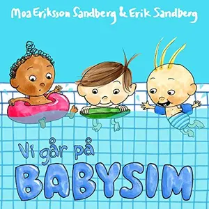 USED-Vi går på babysim by Moa Eriksson Sandberg (Unknown)