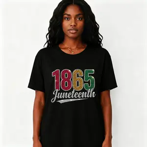 1865 Juneteenth Rhinestone print T-Shirt, Black History Shirt, Afrocentric Bling Tee, Freedom Day Graphic Shirt, Melanin Pride Top tshirt TOP
