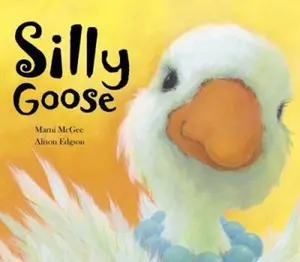 USED-Silly Goose by Marni Mcgee (Paperback)