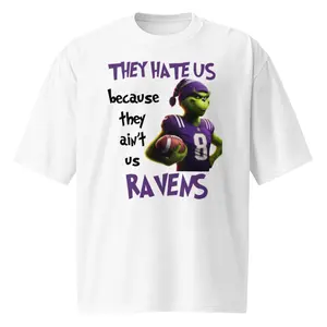 They Hate Us Over-sized Ravens heavyweight t-shirt