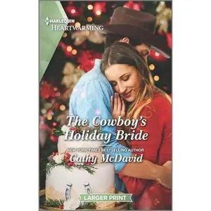 USED-The Cowboy's Holiday Bride: A Clean Romance by McDavid, Cathy (Unknown)