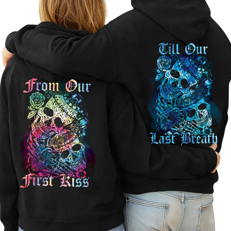 Personalized Skull From Our First Kiss Till Our Last Breath Forever Together Couple Hoodie Set Sb850108 1000000154202116