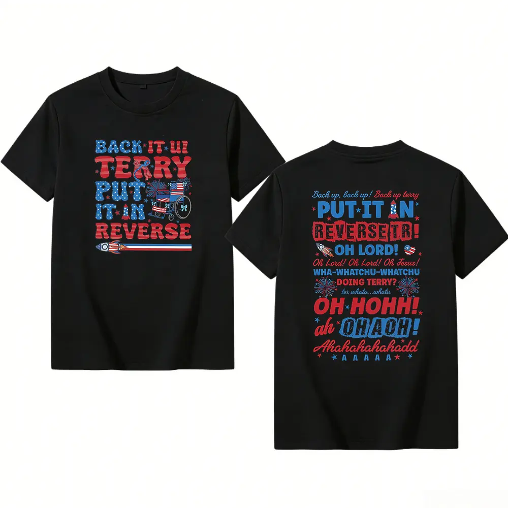 Back It Up Terry Put It In Reverse Shirt – Funny Patriotic 4th of July USA T-Shirt, USA Fireworks Independence Tee