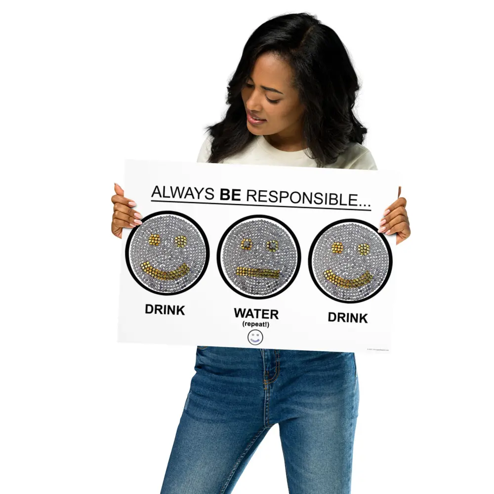 The 3 Faces - Always Be Responsible / White Backgroud Poster