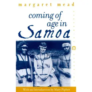 Coming of Age in Samoa: A Psychological Study of Primitive Youth for Western Civilisation (Perennial Classics) by Margaret Mead [Paperback Book]