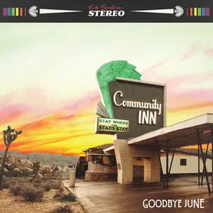 Goodbye June - Community Inn  [COMPACT DISC - CD] Digipack Packaging