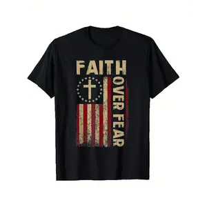 Faith Over Fear Christian T-Shirt - American Flag Pattern Cross Design - Heavy 100% Cotton Top for Church, 4th of July Celebration, Casual Wear - Unisex Religious Apparel (Size S-XXXL) - Machine Washable Faith Gift Ideas, Church Dress,