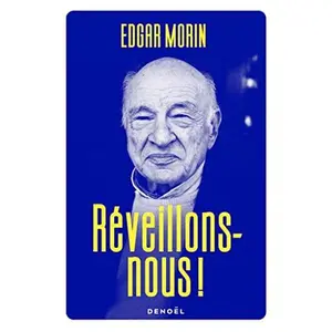USED-Réveillons-nous ! by Edgar Morin (Paperback)