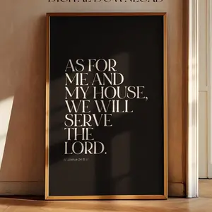 Itsel As For Me And My House We Will Serve The Lord Print, Joshua 24:15, Aesthetic Christian Wall Art, Bible Verse Wall Art, Baptism Gift