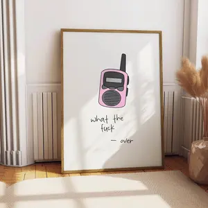 Wtf Print - Funny Swearing Walkie Talkie Radio Wall Art Gift Idea Offensive Rude Quote Colourful Poster Room Decor, Unframed