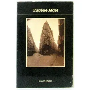 USED-Photo poche, numérp 16 : Eugène Atget by Eugène Atget (Hardcover)