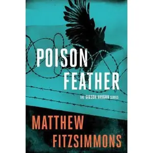 USED-Poisonfeather by Fitzsimmons, Matthew (Paperback)