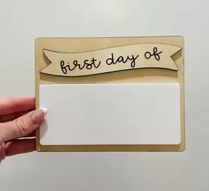 First Day of School Erasable Sign