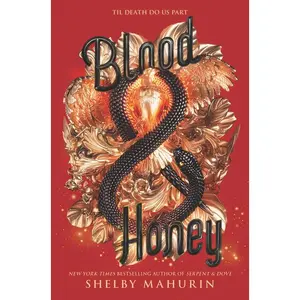 Blood & Honey (Serpent & Dove: Volume Number 2) by Shelby Mahurin [Hardback Book]