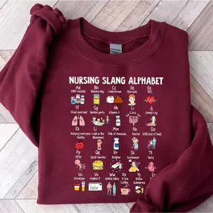 Nursing Slang Alphabets Sweatshirt, Funny Nurse Alphabet Hoodie, Nurse ABC, Registered Nurse Terminologies, Nursing Appreciation Gift, Gifts