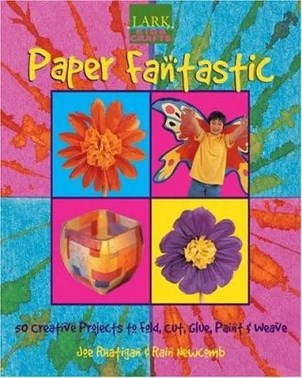USED Book - Kids' Crafts: Paper Fantastic: 50 Creative Projects to Fold, Cut, Glue, Paint & Weave (Lark Kids' Crafts) by Joe Rhatigan (Hardcover) - english