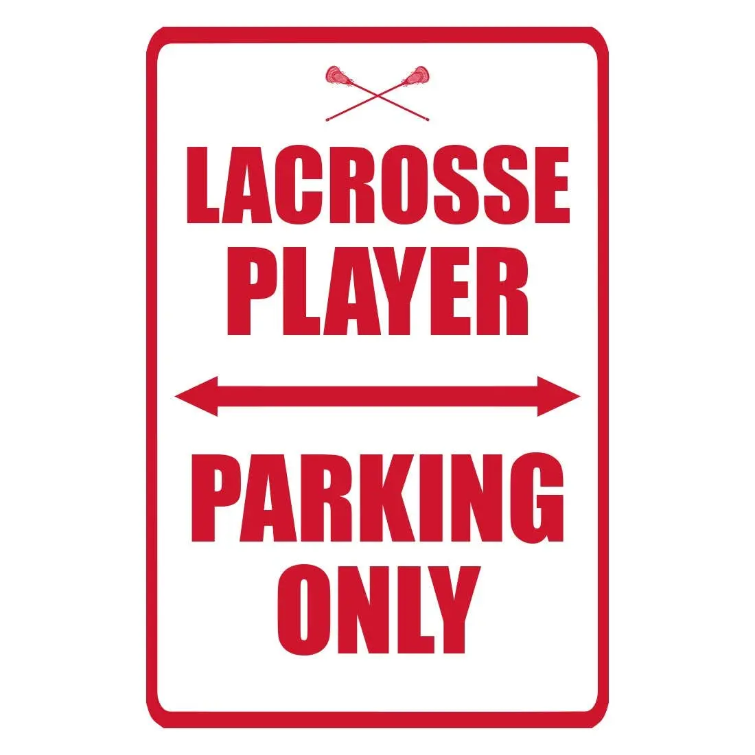 Lacrosse Parking Spot Sign, Metal Print Home Decor, Room Decor Wall Plaque for Home Supplies