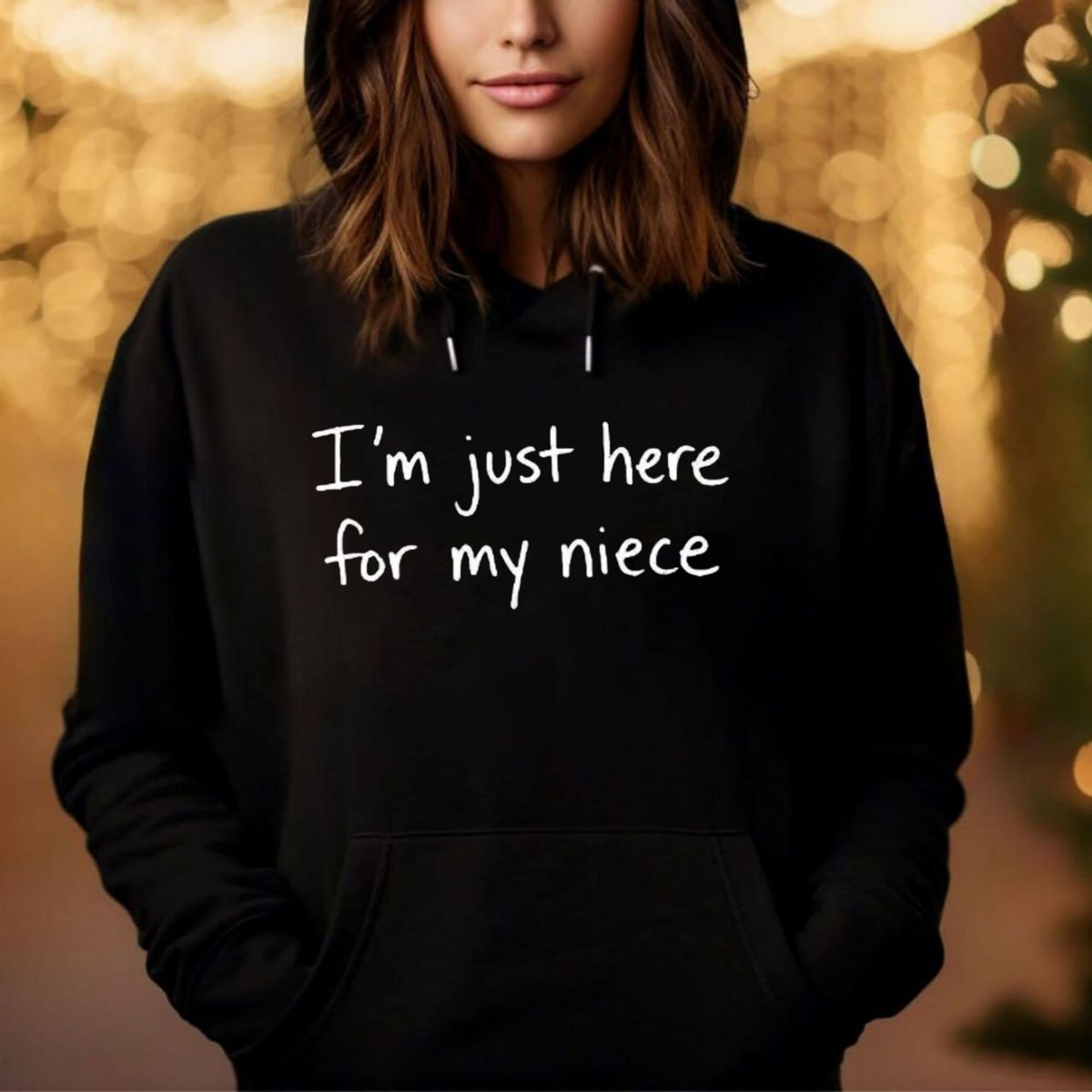 I'm Just Here For My Niece Cute Family Love T Shirt, Sweet Aunt Uncle Niece Bonding Sweatshirt, Hoodie Gift For Aunt Uncle, Unisex Sweater Pullover Tee
