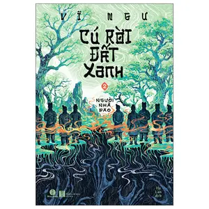 Cú Rời Đất Xanh - Tập 2 - Người Nhà Đao