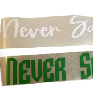 Never satisfied 22 inch vinyl windshield decal